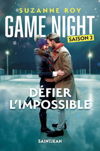 GAME NIGHT. DEFIER L'IMPOSSIBLE. SAISON 2