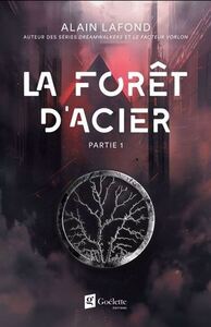 LA FORET D'ACIER V 01
