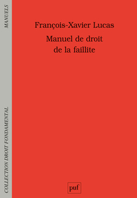 Manuel de droit de la faillite