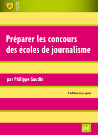 PREPARER LES CONCOURS DES ECOLES DE JOURNALISME