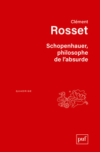 SCHOPENHAUER, PHILOSOPHE DE L'ABSURDE