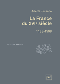 LA FRANCE DU XVIE SIECLE (2ED)