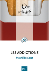 LES ADDICTIONS (2ED) QSJ 3911