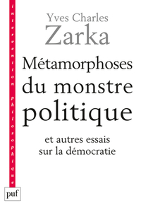 Métamorphoses du monstre politique