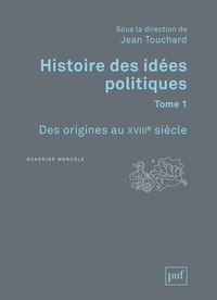 Histoire des idées politiques. Tome 1