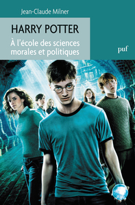 Harry Potter. À l'école des sciences morales et politiques