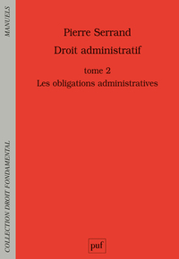 Droit administratif. Tome 2