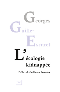 L'ECOLOGIE KIDNAPPEE