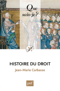 HISTOIRE DU DROIT (3ED) QSJ 3828.