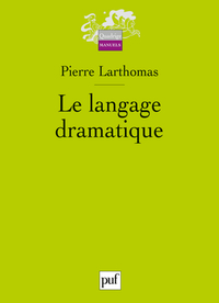 Langage dramatique (3ed) (Le)