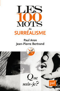 LES 100 MOTS DU SURREALISME