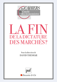 La fin de la dictature des marchés ?