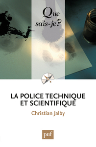 Police technique et scientifique qsj 3537 (3ed) (La)