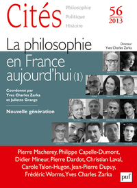 CITES 2013, N 56 - LA PHILOSOPHIE EN FRANCE AUJOURD'HUI