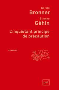 L'INQUIETANT PRINCIPE DE PRECAUTION