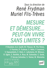 MESURE ET DEMESURE... PEUT-ON VIVRE SANS LIMITES ? - COLLOQUE GYPSY XIV