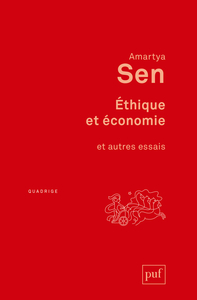 ETHIQUE ET ECONOMIE - ET AUTRES ESSAIS. TRADUIT DE L'ANGLAIS PAR SOPHIE MARNAT