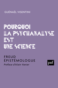 Pourquoi la psychanalyse est une science