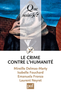 Crime contre l'humanite (2ed) qsj 3863 (Le)