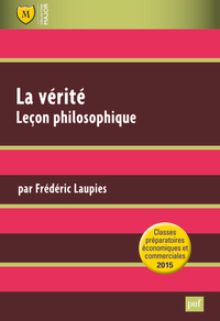 La vérité. Leçon philosophique