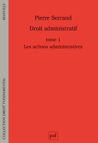 Droit administratif. Tome 1