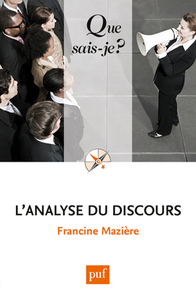 L'ANALYSE DU DISCOURS (3ED) QSJ 3735.