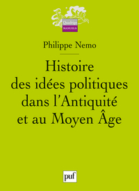 Histoire des idées politiques dans l'Antiquité et au Moyen Âge