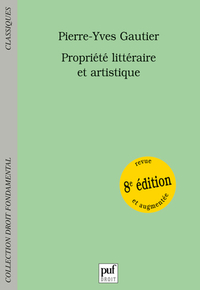 propriete litteraire et artistique (8ed)