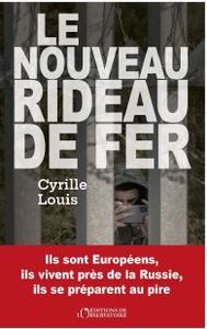 LE NOUVEAU RIDEAU DE FER