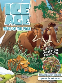 L'Âge de glace : Tales of the pack