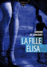 FILLE ELISA (LA)