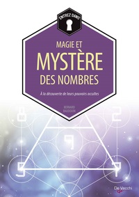 LA MAGIE ET LE MYSTERE DES NOMBRES
