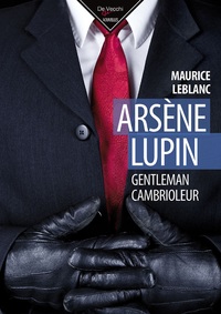 ARSENE LUPIN, GENTLEMAN CAMBRIOLEUR