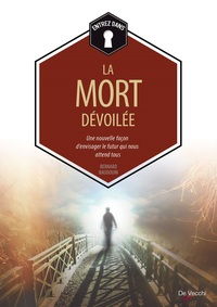 LA MORT DEVOILEE