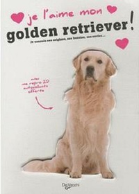 J'AIME MON GOLDEN RETRIEVER