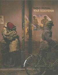 Paolo Ventura War Souvenir /anglais