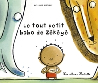 LE TOUT PETIT BOBO DE ZÉKÉYÉ