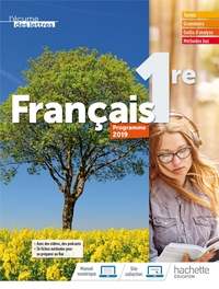 Français - L'écume des lettres 1re, Livre de l'élève