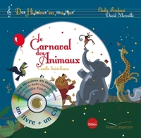 HISTOIRES EN MUSIQUE - LE CARNAVAL DES ANIMAUX