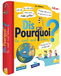 Dis pourquoi le ciel est bleu ? - livre avec feutre effaçable