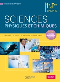Sciences physiques et chimiques 1re, Tle Bac Pro, Livre de l'élève