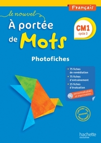 Le Nouvel A portée de Mots CM1, Photofiches et CD-Rom personnalisable