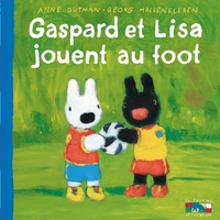 Gaspard et Lisa - Jouent au foot
