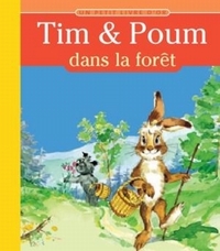 TIM ET POUM DANS LA FORET