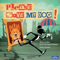 English Cupcake CM1, Album 4, Please save my dog !