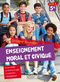 Cahier du citoyen, Enseignement Moral et Civique 5e, Cahier d'activités