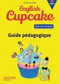 English Cupcake CM1, Guide pédagogique