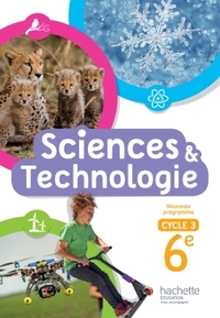 Sciences et Technologie 6e, Livre de l'élève
