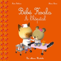 BEBE KOALA - A L'HOPITAL