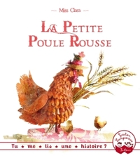 TU ME LIS UNE HISTOIRE ? - LA PETITE POULE ROUSSE